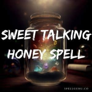 eat sweet talk sweet|sweet talking spell.